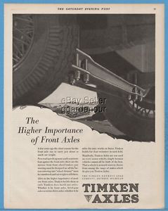 All kinds of faous brand Bearings and block Timken 1929 Detroit Axle Co Michigan Importance of Front Axles Automobile Ad